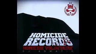DJ Asmatik _Homicide Volontaire_ 2011