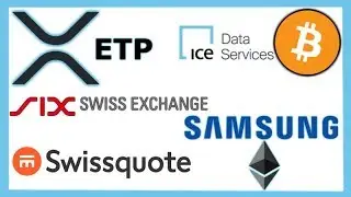 XRP ETP SIX Stock Exchange - Swissquote Crypto Custody - ICE Crypto Feed - Samsung Ethereum Wallet