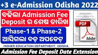 +3 Admission Fee Deposit Last Date Extended Upto 15.11.2022, Latest Update +3 Admission Fee Payment