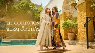 Eid Collection By Sidrat Couture - Fashion Film #outopusdezign #fashionfilm #sidrat