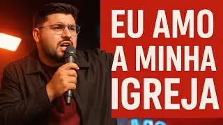 EU AMO MINHA IGREJA _NICOLAS BARBOSA