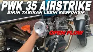 PASANG KARBURATOR PWK 35 OPEN FLOW TANPA SETTING LANGSUNG GAS ‼️
