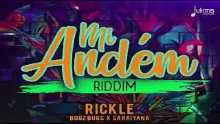 BugZbugs & Saraiyana - Rickle (Mi Andem Riddim) 
