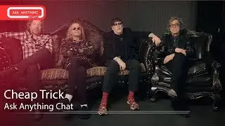 Cheap Trick Sixx Sense AskAnythingChat w/ Nikki Sixx Jenn On Air