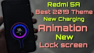Redmi 5A 2019 Best Theme - New Charging Animation - Full Animation Theme - Best Lock Screen Miui 10