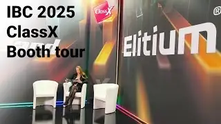 IBC 2025 - Quick ClassX Booth Tour