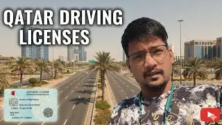 || QATAR DRIVING LICENCE || KHAJA'S WORLD || 