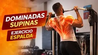 Cómo Hacer Dominadas Supinas Correctamente
