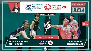 MAN WC/TEE KW 🇲🇾 vs. KIM WH/SEO SJ 🇰🇷 LIVE! Malaysia Open 2026 (MD) QFs | Darence's Watchalong