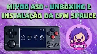 Miyoo A30 - Unboxing e instala&ccedil;&atilde;o da Spruce Os