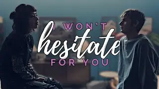 Alex & Kyra | I Won't Hesitate For You