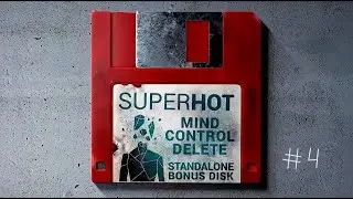 SuperHot: Mind Control Delete #4.