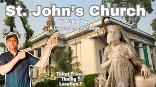 St John's Church Kolkata | Kolkata's Oldest Church | St John's Cathedral