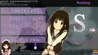(osu!) goreshit - look at me tenderly [(*///*)] HDHR 539PP