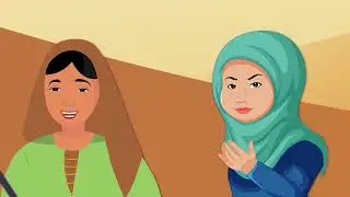 Sara and Hajar | True Islamic Stories