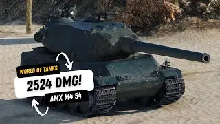 World of Tanks/WoT AMX M4 54 2524 damage and save the abbey!