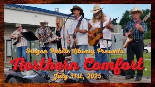 Library Music: Northern Comfort Bluegrass (7/31/25)