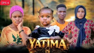 YATIMA EPS 4#chingamedia #kitana #officiallaika #akiligroup 