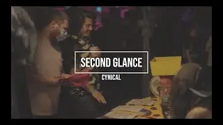 Second Glance - Cynical