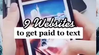 9 Websites to Get Paid to Text