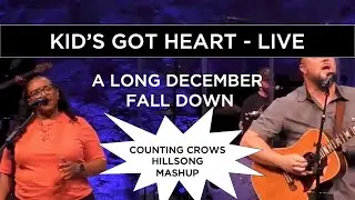 A Long December // Fire Fall Down - Kid's Got Heart (LIVE)