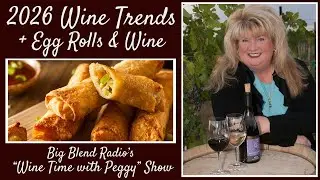 Wine Trends & Egg Rolls: Pairing Wine with Global Flavors