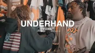LIL UNDERHAND - TOXIC 1 (OFFICIAL MUSIC VIDEO) SHOT BY @shotby2x