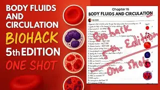 💉 Body Fluids & Circulation &ndash; Biohack One Shot | NEET 2026 | Complete in 1 Hour 🔥 #neet2026 