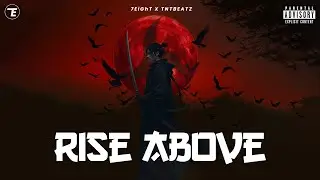 Rise Above | 7EiGhT | TntBeatz | OFFICIAL LYRICAL VISUALISER