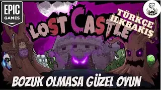 Sev Yada S&ouml;v '' Lost Castle  ^Bu Neymiş? T&uuml;rk&ccedil;e ''Bu Nedir? Epic Bedava Free Bozuk Oyunnn