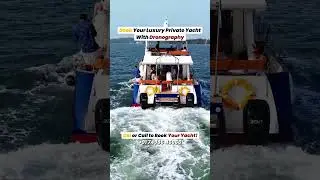 Luxury Yachts in Goa 🚤 | Private Parties, Sunset Cruises & Catamarans