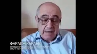 Сын Кара Караева профессор Фарадж Караев дал достойный урок журналистам первого канала.