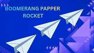 My First Paper Boomerang Rocket🚀