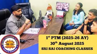 1st Parents Teachers Meeting 2025-26 | SRI SAI COACHING CLASSES Highlights