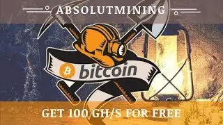 AbsolutMining.com отзывы 2020, обзор, Bitcoin Mining, free 100 GHs bonus