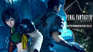 Final Fantasy VII Remake Intergrade - INTERmission DLC Gameplay (PC) No Commentary