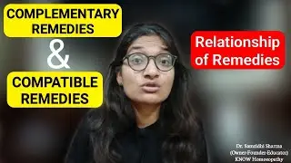 Complementary & Compatible Medicines | Materia Medica | Relationship of Remedies