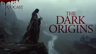 The 130 Missing Children of Hamelin | The Dark Origins Podcast #3