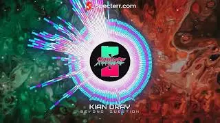 Kian Dray - Beyond Question - Official Music Visualizer