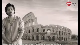 Rome mein Karo Date | Ft. RJ Varun | Part 2