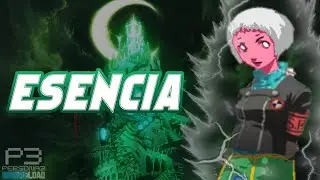 7 Palabras ESENCIA - Persona 3 Reload