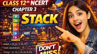 class-12th ComputerScience NCERT chapter 3 Stack ( VVI 🔥 for Board Exams)#viral #new #trending #ai 