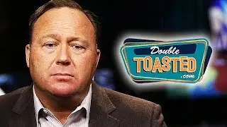 ALEX JONES IS REVEALED TO BE A FRAUD - Double Toasted Funny Podcast Highlight