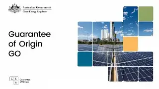 Australia&rsquo;s Guarantee of Origin Scheme