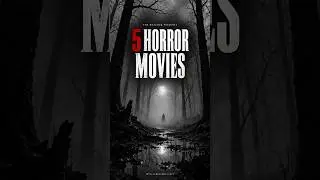 &ldquo;Top 5 Horror Movies You&rsquo;ll Never Forget&rdquo;