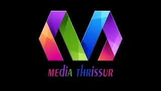 MEDIA THRISSUR