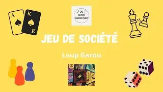 Règles Loup Garou de Thiercelieux- Jeu de société - Super-animateur