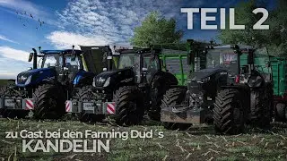 「KANDELIN」| Teil 2 | Als ABFAHRER bei den @FarmingDuds  | LS22