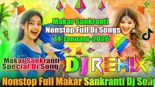 Happy makar Sankranti DJ song ll makar sakranti dhamakedar special song 14 January makar Sankranti