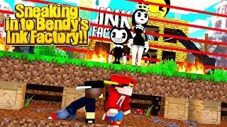 Minecraft Adventure - SNEAKING INTO BENDY'S INK FACTORY CHALLENGE!!